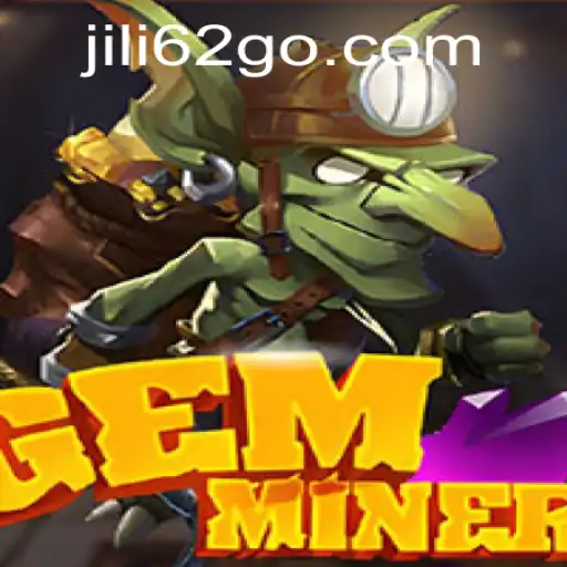 GemMiner Unveiled A Deep Dive into the World of Jili62