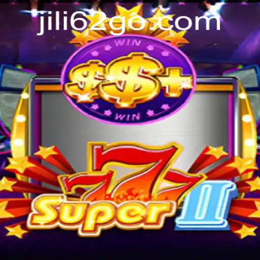 Exploring the Exciting World of Super777II: A Deep Dive into Gameplay and Rules with a Focus on Jili62